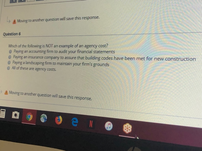  Moving to another question will save this response. Qustion 6 Which