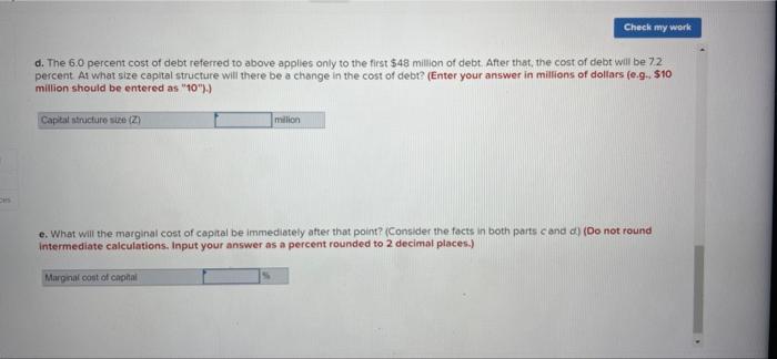 its marginal cost of capital. McGee's current capital structure calls for 40