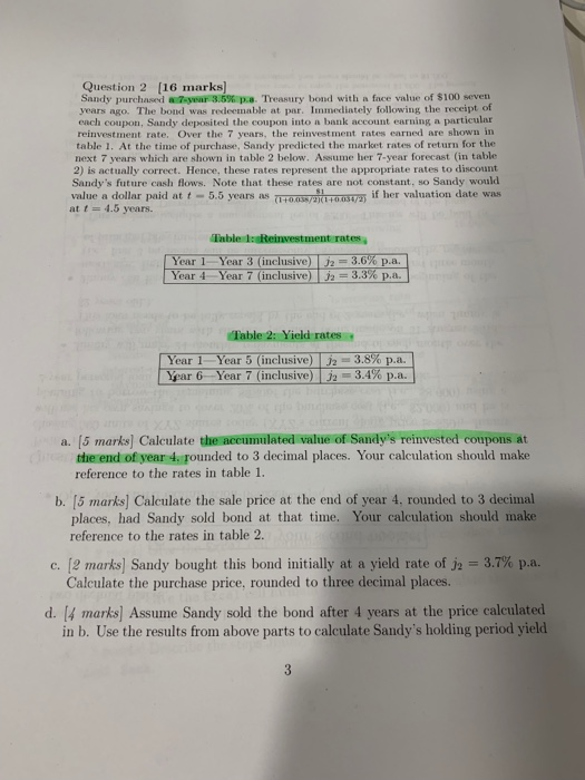  Question 2 [16 marks Sandy purchased a7ver 3.5% p a .