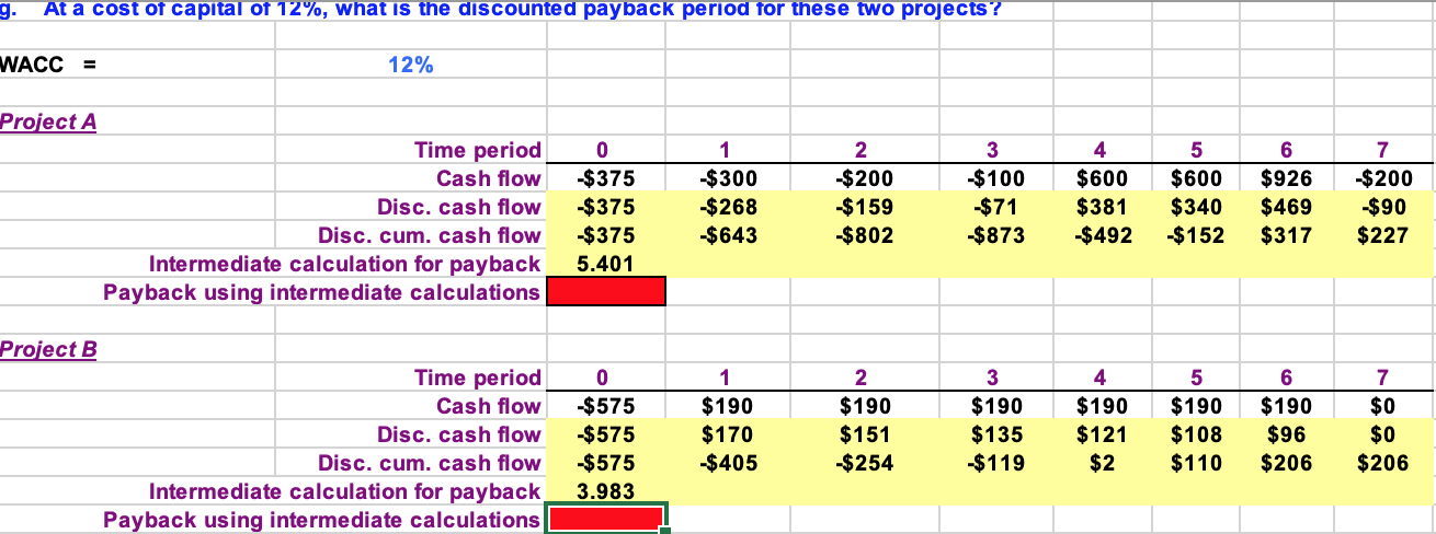 10 Chapter: Problem: 23 Gardial Fisheries is considering two mutually exclusive investments.