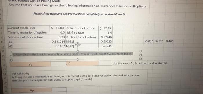 first question second question Black-Scholes Option Pricing Model Assume that you have