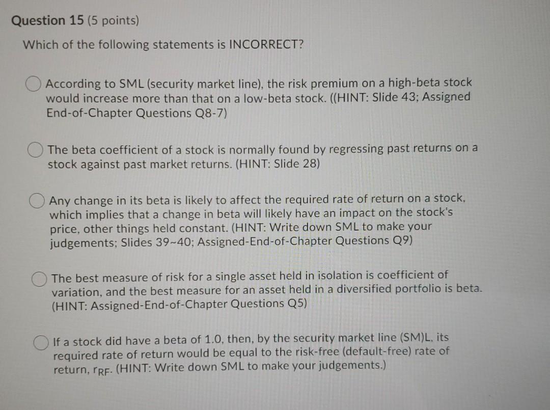 line (SML) is less than the expected rate of the return of