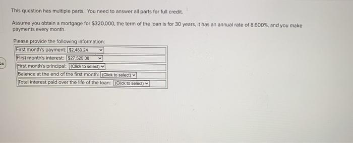  This question has multiple parts. You need to answer all parts