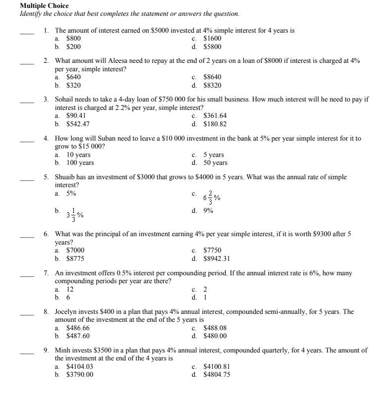  Multiple Choice Identify the choice that best completes the statement or