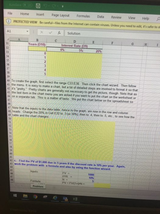 me PROTECTED VIEW Be careful-files from the Internet can contain viruses. Unless