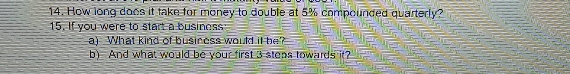 14. How long does it take for money to double at