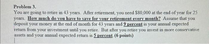 please show work the way the instructions do!!! no excel. Problem 3.