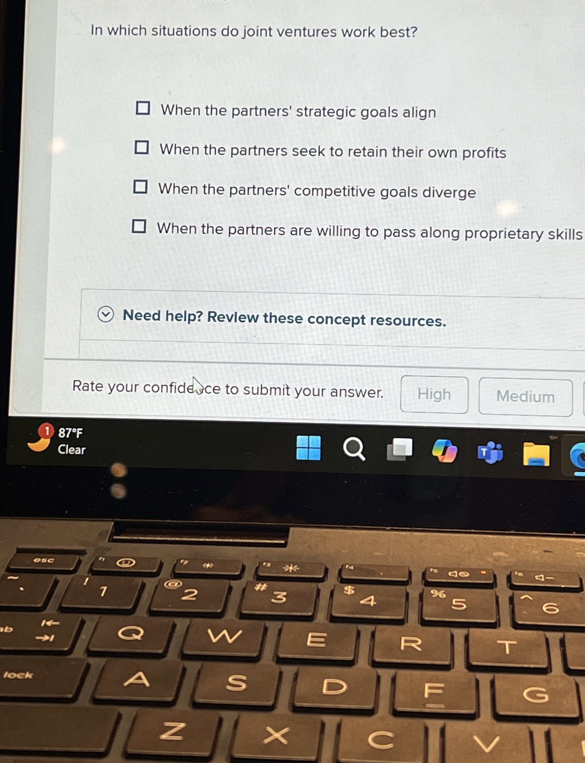  In which situations do joint ventures work best? When the partners'