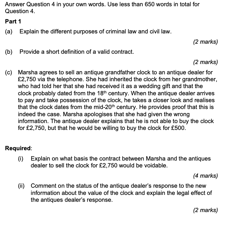 Answer Question 4 in your own words. Use less than 650