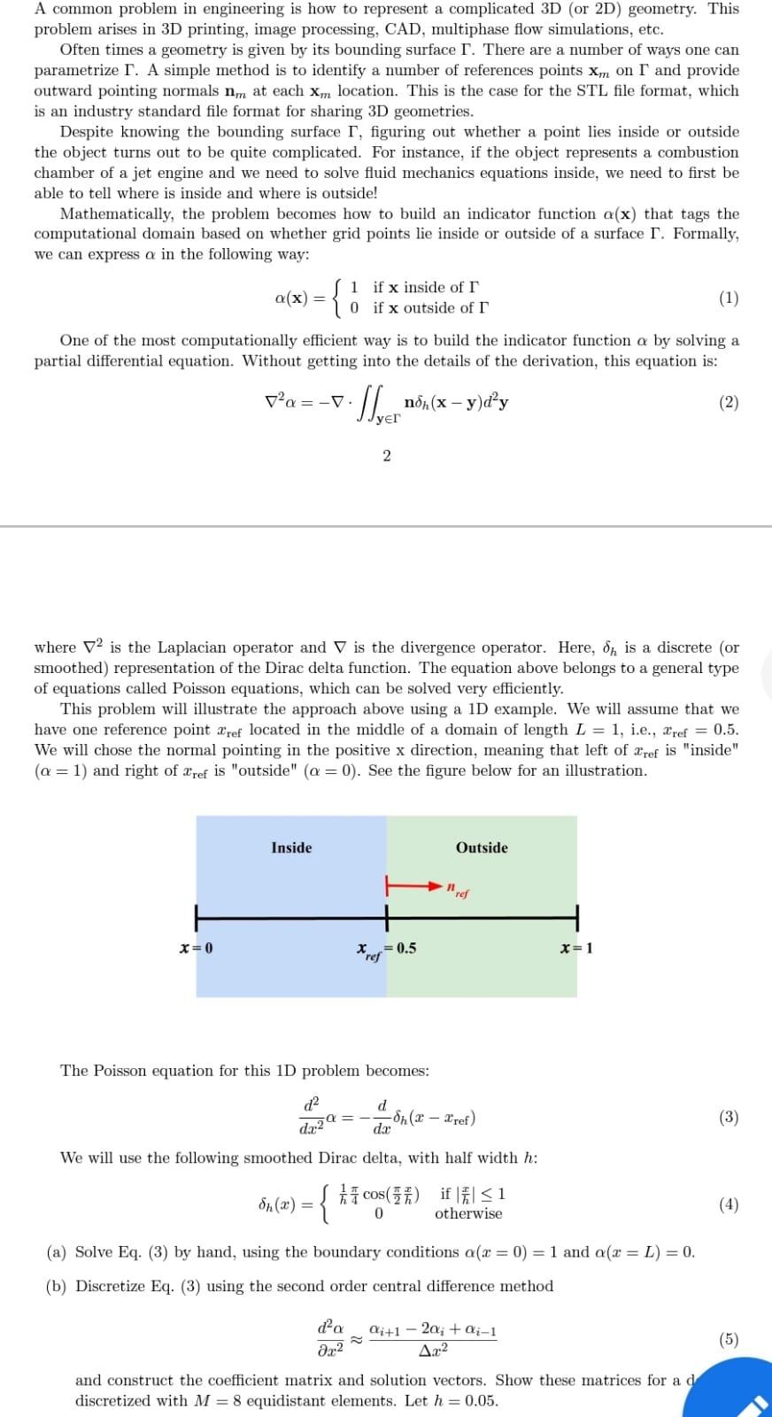 A common problem in engineering is how to represent a complicated