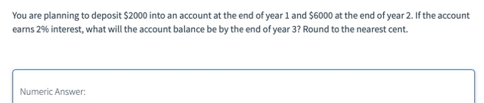 an account earning 6.0% interest. What will the account balance be in