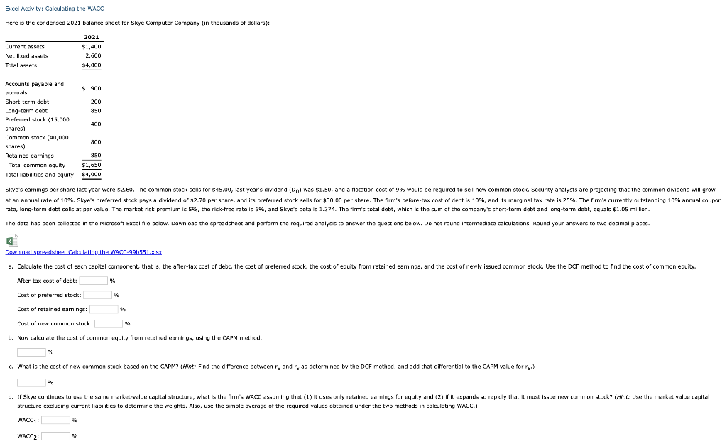 DATA BELOW: Excel Activity: Calculating the whoc Here is the condensed 2021