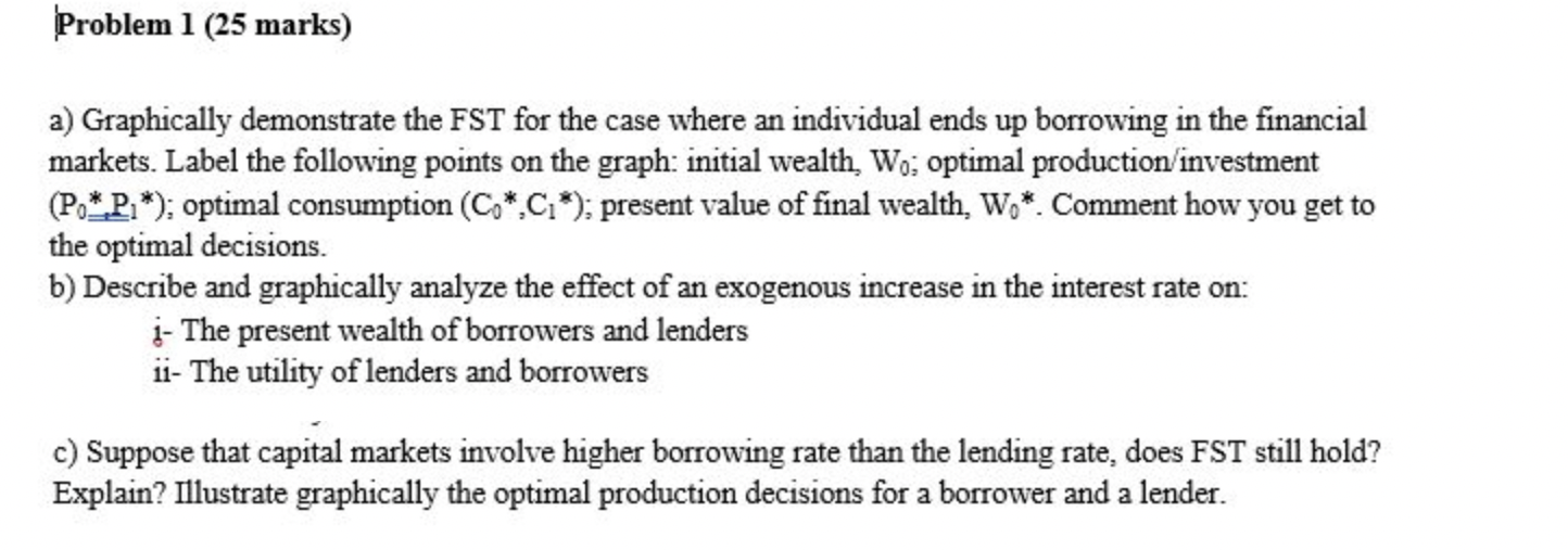  Problem 1 (25 marks) a) Graphically demonstrate the FST for the