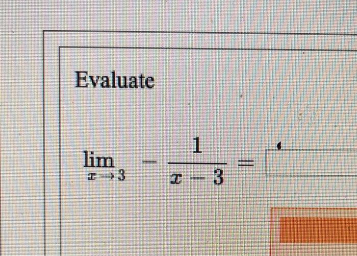  Evaluate 1 1 lim Face