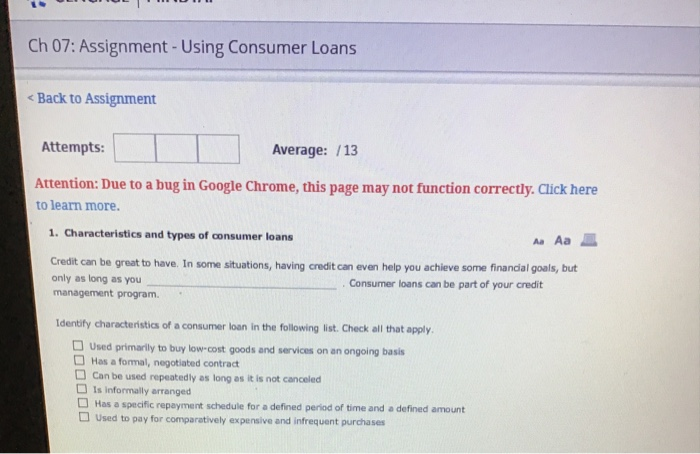  Ch 07: Assignment- Using Consumer Loans Back to Assignment Attempts: Average: