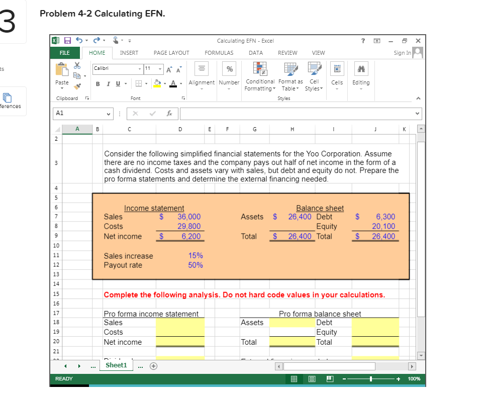 . Problem 4-2 Calculating EFN Calculating EFN - Excel HOME INSERT