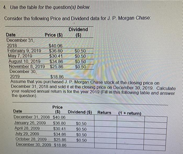  4. Use the table for the question(s) below. Consider the following