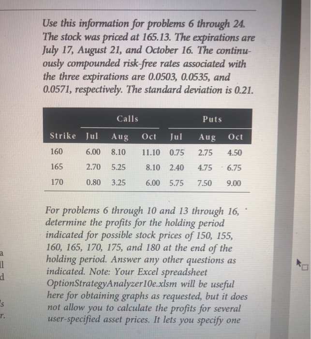  Use this information for problems 6 through 24. The stock was