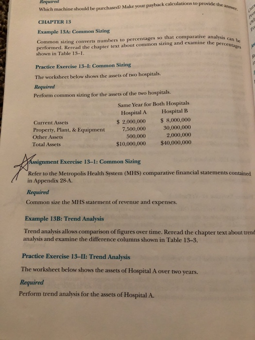 Which machine should be purchased? Make your payback calculations to provide