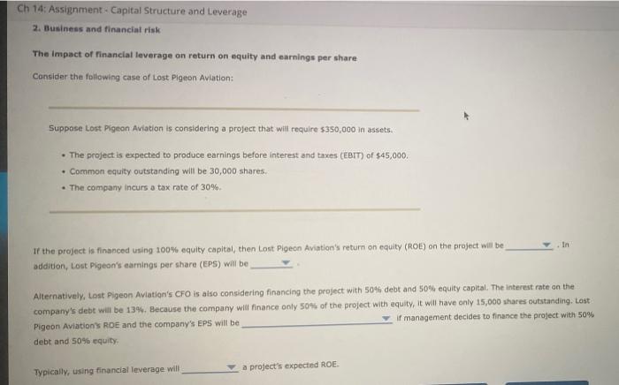  Ch 14: Assignment: Capital Structure and Leverage 2. Business and financial