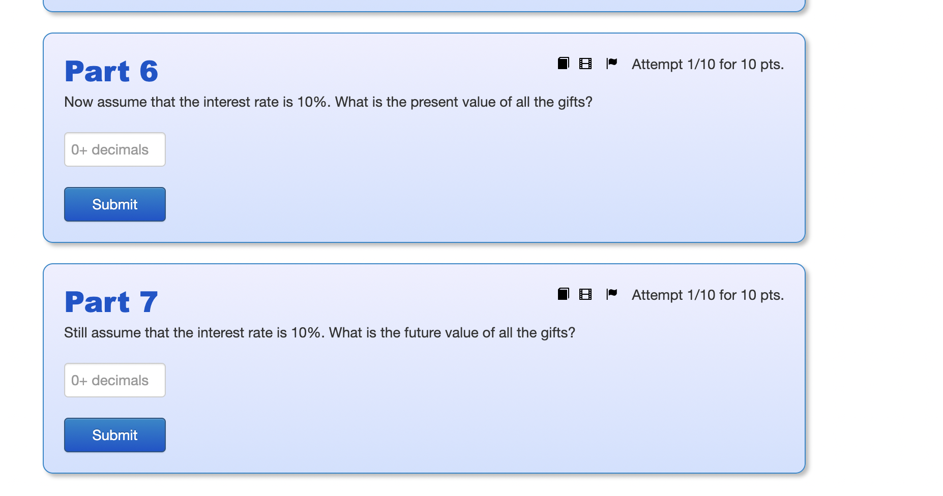 by giving you the following amounts for Christmas: Year 2022 2023 2024