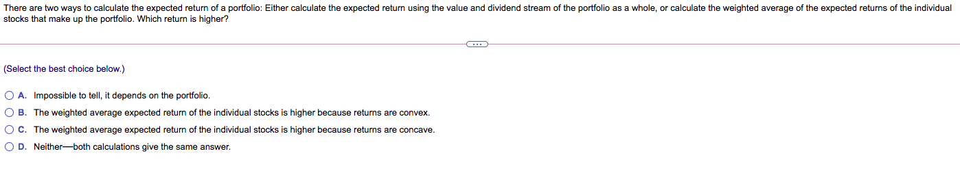 ~4) There are two ways to calculate the expected return of a