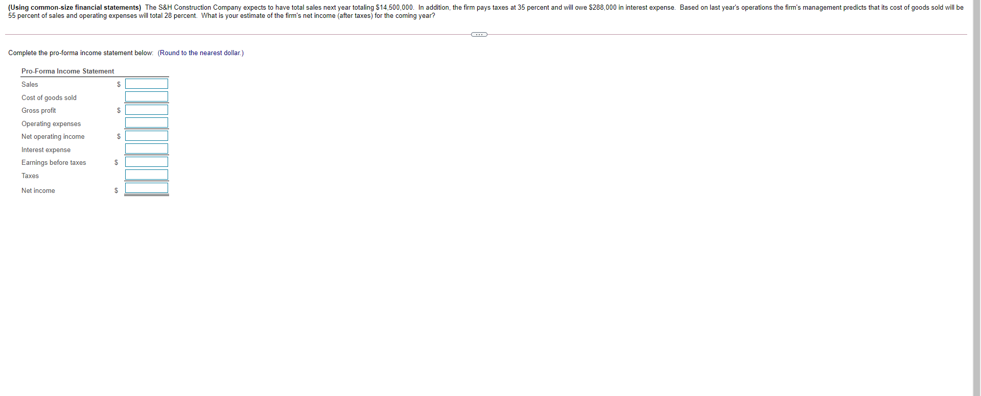 (Using common-size financial statements) The S&H Construction Company expects to have