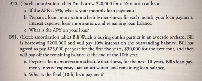  B50. (Excel: amortization table) You borrow $20,000 for a 36-month car
