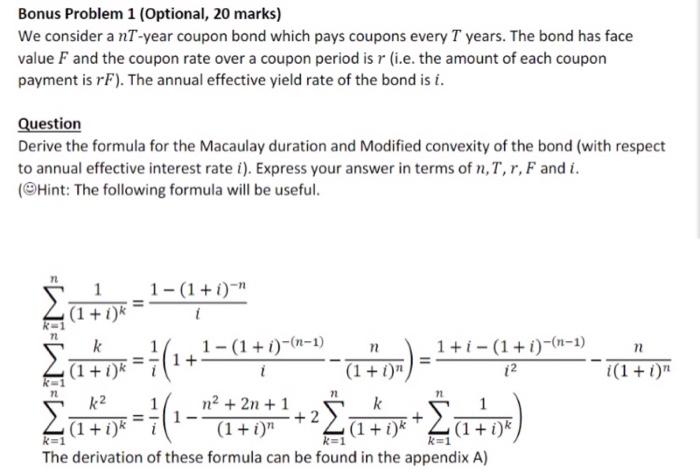  Bonus Problem 1 (Optional, 20 marks) We consider a nT-year coupon