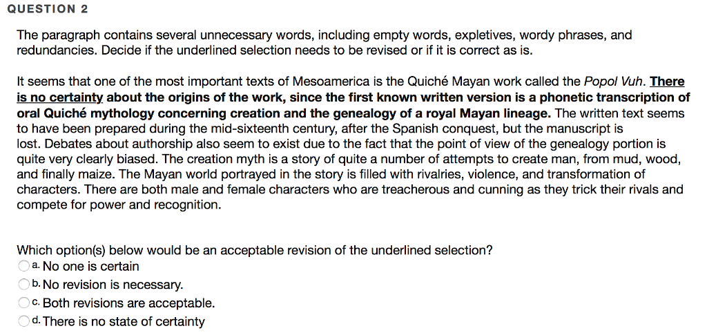 several unnecessary words, including empty words, expletives, wordy phrases, and redundancies. For