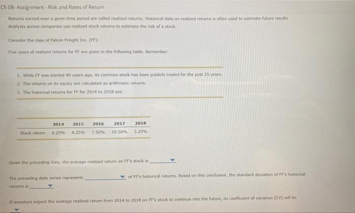 3. Measuring stand-alone risk using realized (historical)data. Ch 08- Assignment- Risk