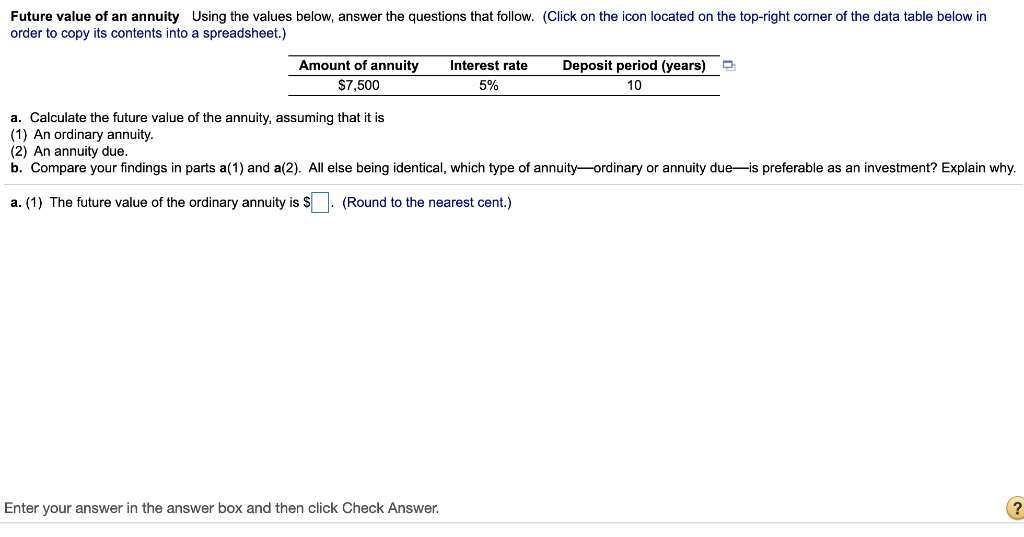  Future value of an annuity Using the values below, answer the