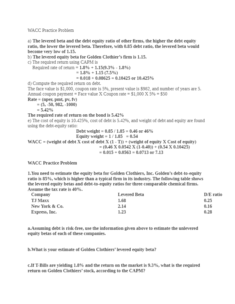  WACC Practice Problem a) The levered beta and the debt equity