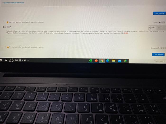  Completion Close Window Moving to another on We this Question 1