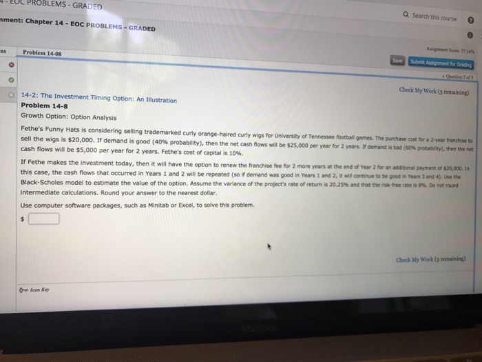  -EUC PROBLEMS- GRADED Q Search this course ment: Chapter 14-EOC PROBLEMS-GRADED