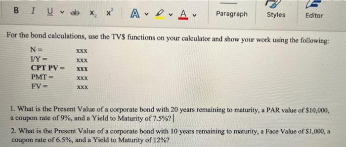 Needing help with question 1, please show step by step how you