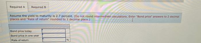 does not change, the return on the bond each year will be