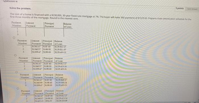 Help Question Solve the problem. 5 points Save The cost of a