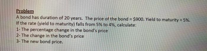 zero-coupon bond has a yield to maturity of 9% and a par