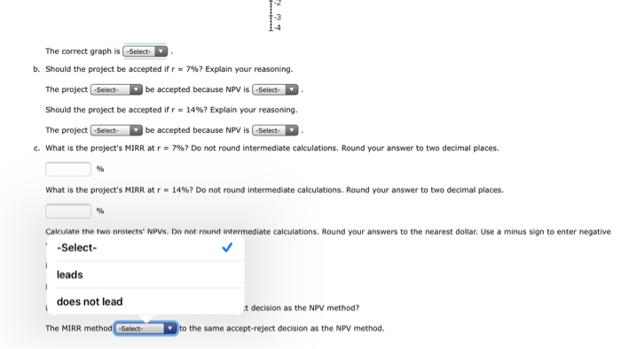 a cost of $25 million, payable at the end of Year 2
