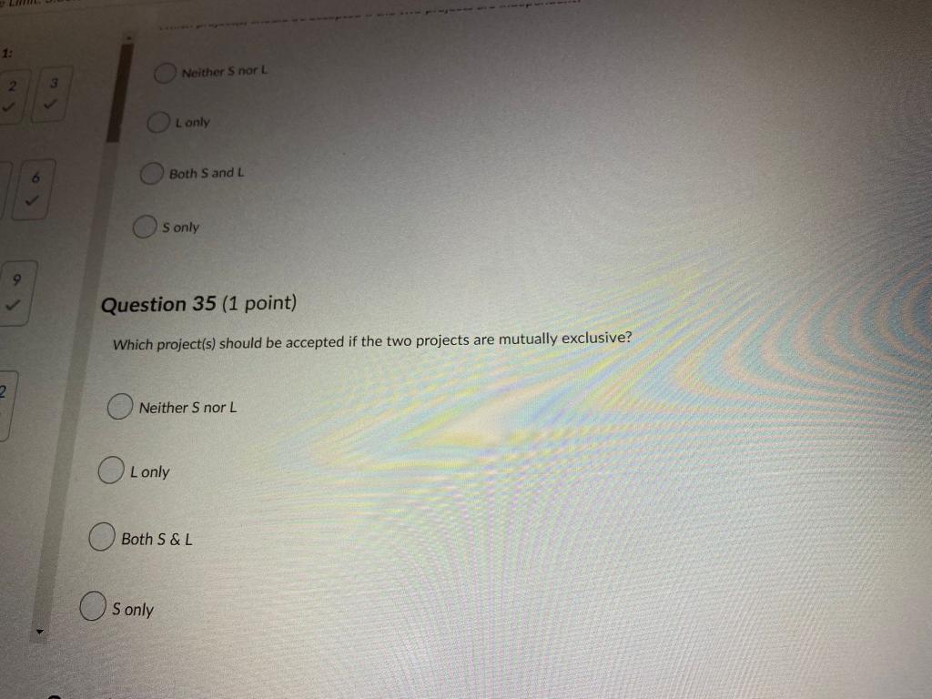 the payback period for Project S? 3.9 years Never 3.4 years 4.0