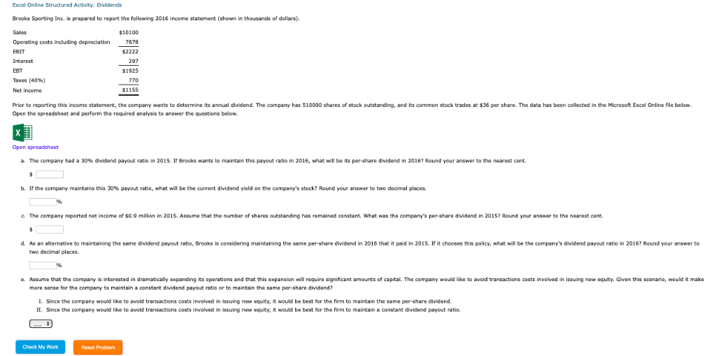 Please HELP. WILL rate!!! Excel Online Structured Activity: Dividends Brooks Sporting Inc.