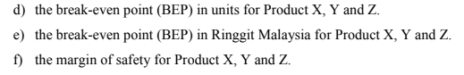 Cost (RM) Total Variable Cost (RM) Targeted Profit (RM) TABLE 2 Product