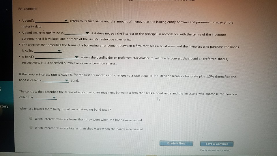  For example: A bond's refers to its face value and the