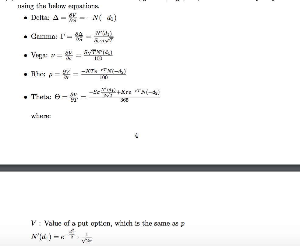 you so much!!!!! Part4: Black-Scholes and Binomial Option Pricing Let us compute