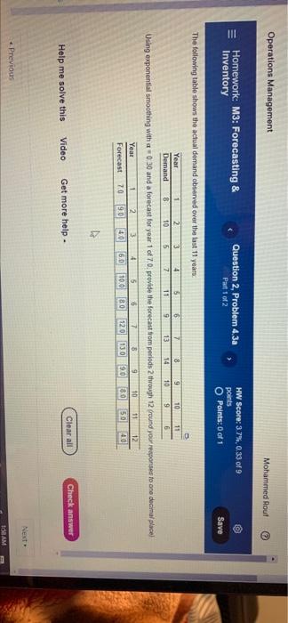  Operations Management Mohammed Rouf Question 2. Problem 4.3a @ Homework: M3: