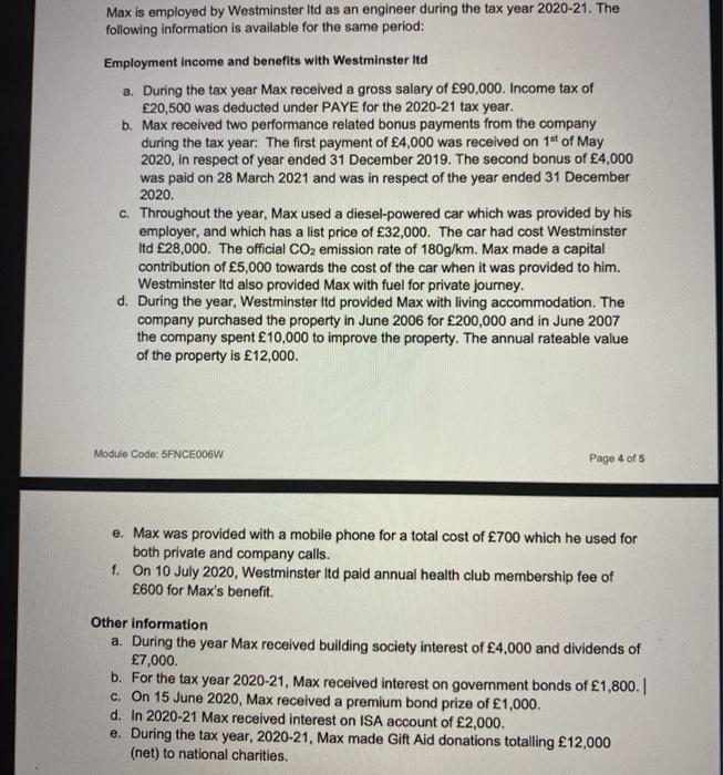  Max is employed by Westminster Itd as an engineer during the