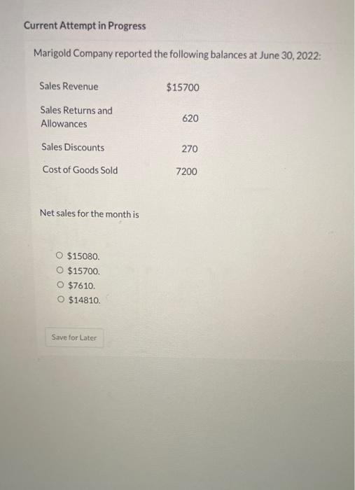 i need help Current Attempt in Progress Marigold Company reported the following