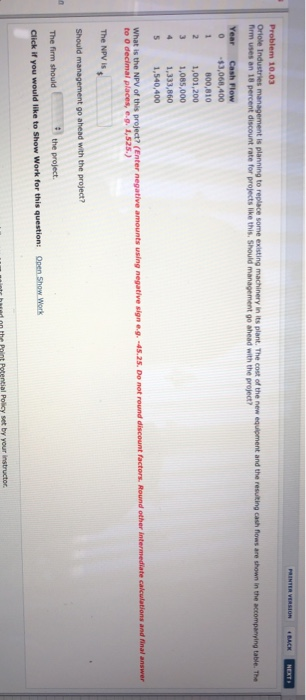  PRINTER VERSION BACK NEXT Problem 10.03 Oriole Industries management is planning