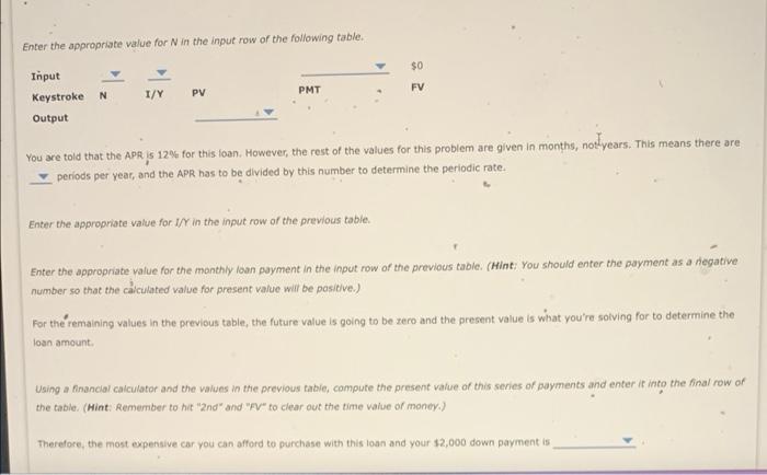 new car. The largest monthly payment you can afford is $350. The
